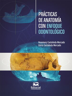 cover image of Prácticas de anatomía con enfoque odontológico